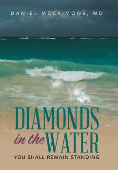 Diamonds in the Water - McCrimons MD, Daniel