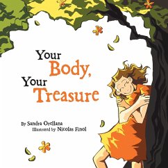 Your Body, Your Treasure - Orellana, Sandra