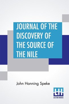 Journal Of The Discovery Of The Source Of The Nile - Speke, John Hanning