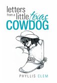 Letters from a Little Texas Cowdog