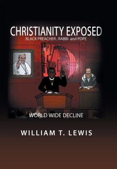 Christianity Exposed - Lewis, William T.