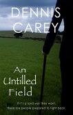 An Untilled Field: If it's a land war they want, there are people prepared to fight back.