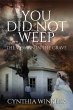 You Did Not Weep - Bild 1