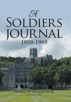 A Soldiers Journal 1959-1969 - Davenport Jr, George W.