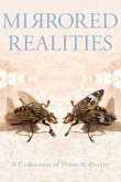 Mirrored Realities: A Collection of Prose & Poetry