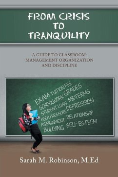 From Crisis To Tranquility - Robinson M. Ed, Sarah M.