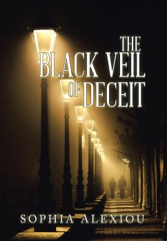 The Black Veil of Deceit - Alexiou, Sophia