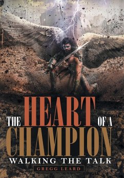 The Heart of a Champion - Leard, Gregg