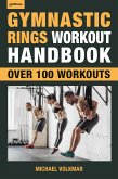 Gymnastic Rings Workout Handbook (eBook, ePUB)