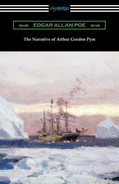 The Narrative of Arthur Gordon Pym - Poe, Edgar Allan