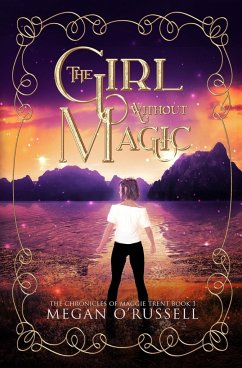 The Girl Without Magic - O'Russell, Megan