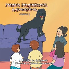 Maxie's Magnificent Adventures - Larson, Ed