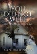 You Did Not Weep - Bild 1