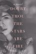 Doubt Thou the Stars Are Fire - Bild 1