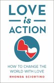 Love is Action (eBook, ePUB)
