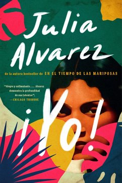 Yo! (Spanish Language Edition) (eBook, ePUB) - Alvarez, Julia