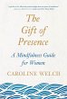 The Gift of Presence (eBook, ePUB) - Bild 1