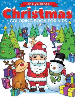 The Ultimate Christmas Coloring Book for Kids - Feel Happy Books