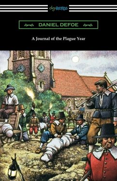 A Journal of the Plague Year - Defoe, Daniel