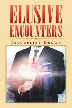 Elusive Encounters - Brown, Jacqueline