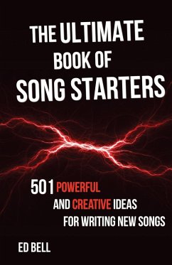 The Ultimate Book of Song Starters - Bell, Ed