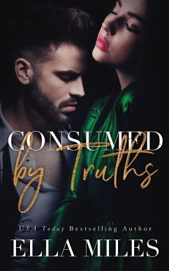 Consumed by Truths - Miles, Ella