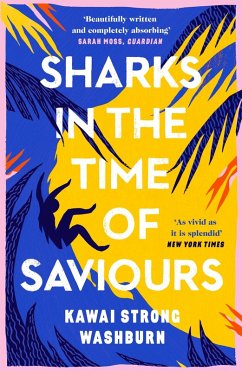 Sharks in the Time of Saviours (eBook, ePUB) - Washburn, Kawai Strong