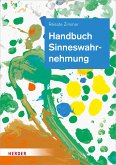 Handbuch Sinneswahrnehmung (eBook, ePUB)