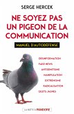 Ne soyez pas un pigeon de la communication (eBook, ePUB)