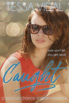 Cover Caught: A Second Chance Lesbian Romance (Cherished Choices, #4) (eBook, ePUB)