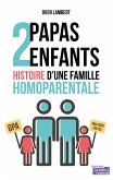 Deux papas, deux enfants (eBook, ePUB)