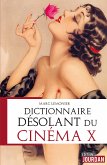 Dictionnaire désolant du cinéma X (eBook, ePUB)