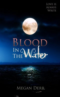 Blood in the Water (eBook, ePUB) - Derr, Megan