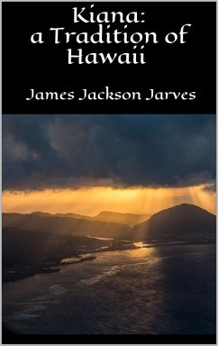 Cover Kiana: a Tradition of Hawaii (eBook, ePUB)