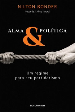 Alma e política (eBook, ePUB) - Bonder, Nilton