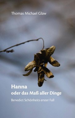 Hanna oder das Maß aller Dinge (eBook, ePUB) - Glaw, Thomas Michael