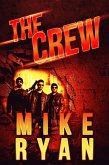 The Crew (eBook, ePUB) The Crew (eBook, ePUB)