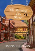 The Maiming of the Shrew (Pratford-upon-Avon mystery series, #1) (eBook, ePUB)