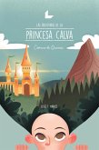 Las aventuras de la princesa calva (eBook, ePUB)