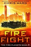 Fire Fight (The Fire Planets Saga, #1) (eBook, ePUB)