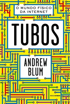 Tubos (eBook, ePUB) - Blum, Andrew