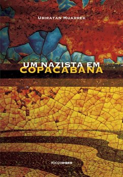 Um nazista em Copacabana (eBook, ePUB) - Muarrek, Ubiratan