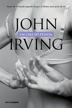 Em uma só pessoa (eBook, ePUB) - Irving, John