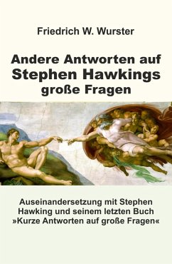 Andere Antworten auf Stephen Hawkings große Fragen (eBook, ePUB) - Wurster, Friedrich W.
