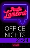 Paula Lambert - Office Nights 21-24 (eBook, ePUB)