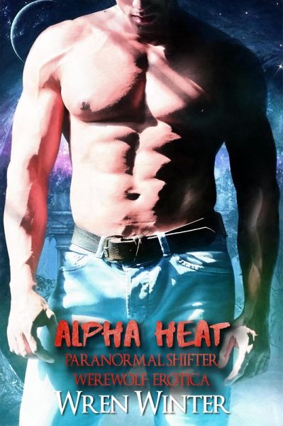 Alpha Heat (Monster Erotica) (eBook, ePUB)