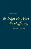 Es trägt ein Wort die Hoffnung (eBook, ePUB)