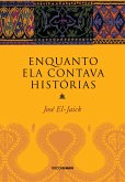 Enquanto ela contava histórias (eBook, ePUB)