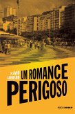 Um romance perigoso (eBook, ePUB)