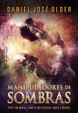 Manipuladores de sombras (eBook, ePUB)